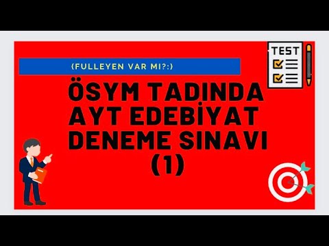 ÖSYM FORMATINDA YKS EDEBİYAT DENEME SINAVI 1