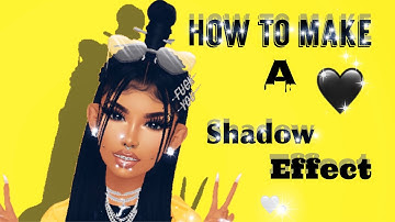 Simple/easy way of making a shadow effect on imvu