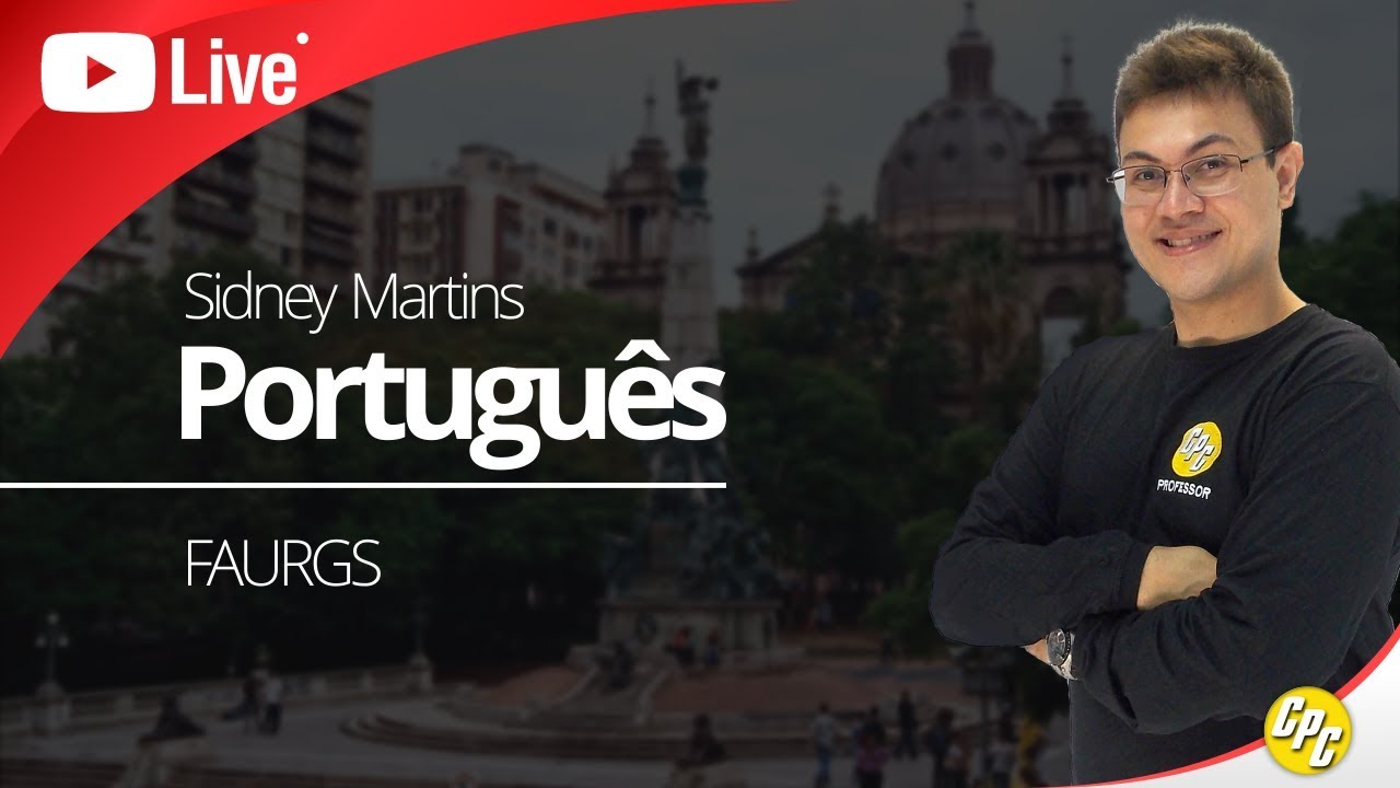 Língua Portuguesa - FAURGS - Prof. Sidney Martins