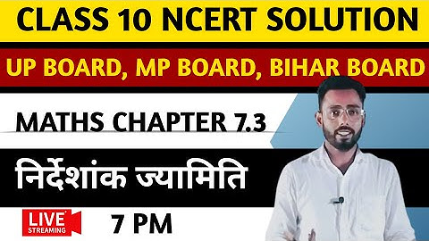 Ncert class 10 maths Chapter 7.3 निर्देशांक ज्यामिति
