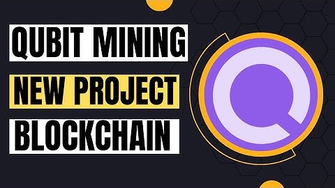 Mining Qubit free.Latest mining platform 2024.New mining app.