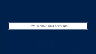 How To Name Accounts // HomeTown Bank Tutorial