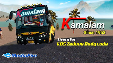 RELEASED KAMALAM TOURIST BUS LIVERY FOR TEAM KBS ANDROID ZED ONE BODYCODE