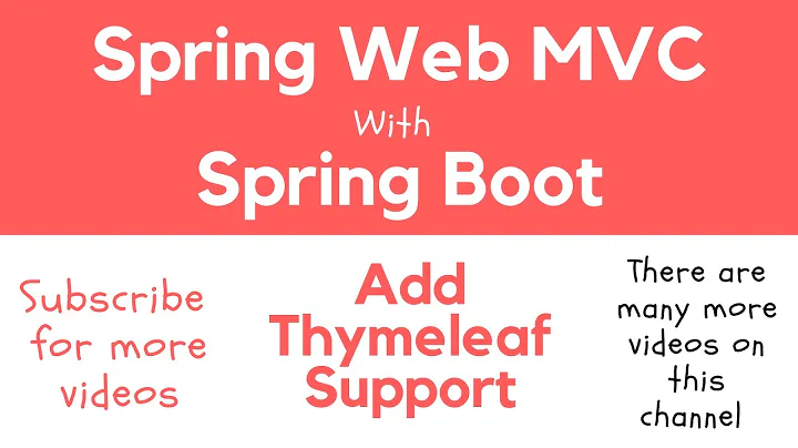 Spring Web MVC | 04 | Add Thymeleaf support