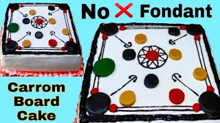 How To Make Carrom Board Theme Cake|Carrom Lover's Cake|Carrom Cake Without Fondant|Cake Recipe |