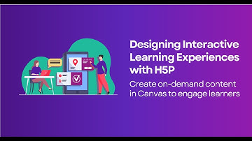 Designing Interactive Learning Experiences with H5P