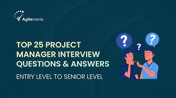 Top 25 Project Manager Interview Questions & Answers | Beginner To Advanced