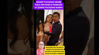 MANNY PACQUIAO VIRAL GRABE PALA TRATUHIN SI PRINCESS PACQUIAO AT QUENNIE !
