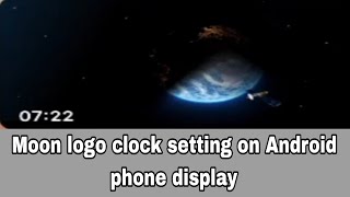Moon logo clock setting on Android phone display
