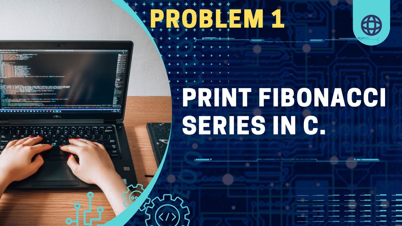 Fibonacci series in C - YouTube