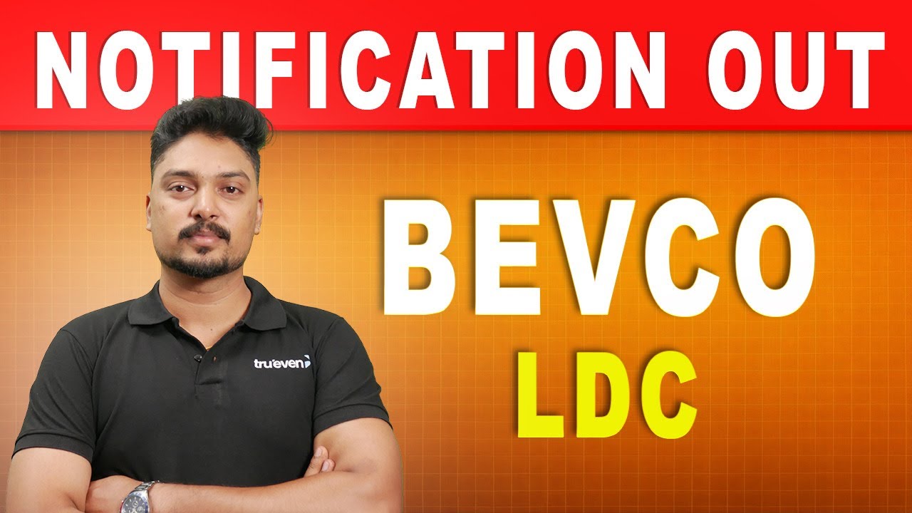 BEVCO LDC - NOTIFICATION OUT | Trueven Live