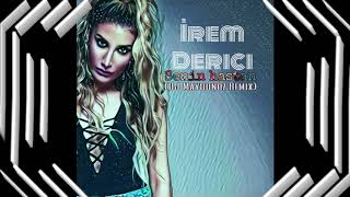 Irem Derici Senin Hastan (DJ Maydonoz Remix) Resimi