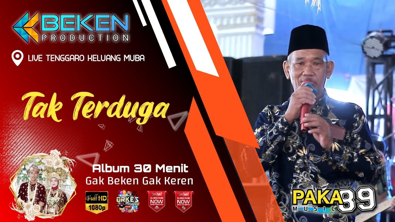 Album Paka 89 Music | Tak Terduga | Live Tenggaro MUBA | Acara Bpk Jhoni | Beken Production