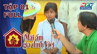 Mái Ấm Gia Đình Việt | Tập 81 (26/4/2024) by HTV Entertainment 8,436 views 5 days ago 55 minutes