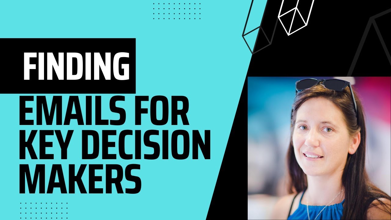 Finding Emails For Key Decision Makers
