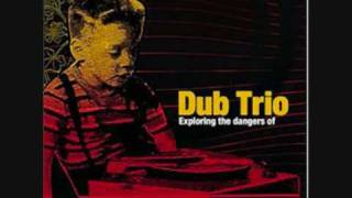 Dub Trio - 07 Fur Boots On The Party Moose (Live)