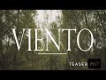 El viento - Cortometraje - Teaser