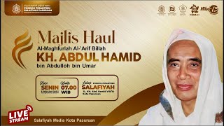 🔴 [LIVE] | HAUL ALMAGHFURLAH KH. ABD. HAMID BIN ABDULLAH UMAR KE 42 | SENIN, 25 SEPTEMBER 2023