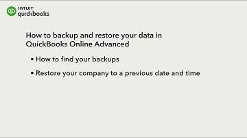 How to back up and restore your QuickBooks Online Advanced company