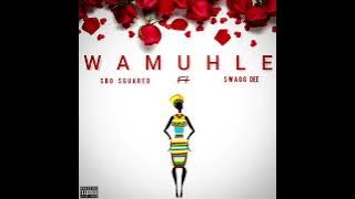 Sbo Sguared ft Swagg Dee - Wamuhle          #love song  #share #samusic