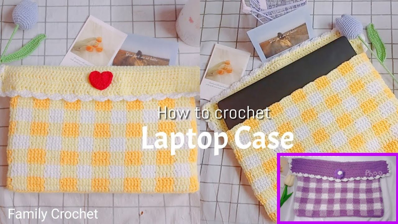 How to Crochet Gingham Laptop Case/Crochet laptop bag YouTube
