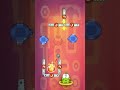Cut The Rope Tool Box Level 18 #cutegaming #omnomshorts #cute #cuttherope #candy