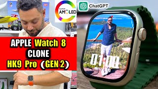 HK9 Pro GEN 2 AMOLED Smartwatch - APPLE Watch 9 Clone Review