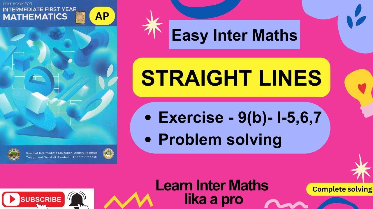 STRAIGHT LINES, Ch-9, Ex 9b – Problems I 5,6,7 Solving, 1st Year Inter ...