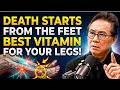 Seniors Over 60: 6 Vitamins That BOOST Leg &amp; Foot Circulation FAST! | Dr. William Li