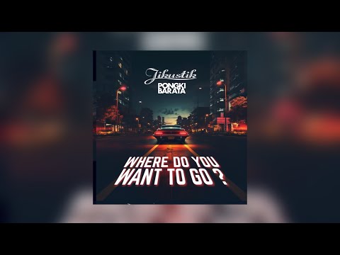 Putar where do you want to go ? - Jikustik