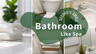 How to decorate small bathroom look like spa | Renter friendly Affordable bathroom decor