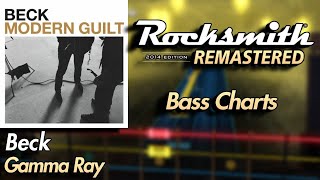 Beck - Gamma Ray | Rocksmith® 2014 Edition | Bass Chart