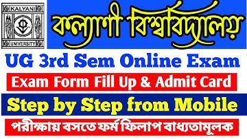 Kalyani University UG 3rd Sem Online Exam 2021 Form Fill Up & Admit Card Download Step by Step