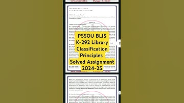 PSSOU BLIS K-292 Library Classification Principles Solved Assignment 2024-25 #pssou #notesworld