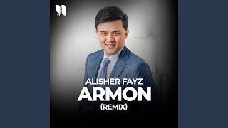 Armon (remix) - Alisher Fayz