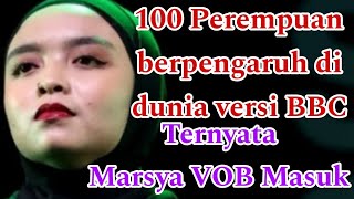 100 Most Influential Women in the World, Marsya VOB Turns Out to Be Among Them
