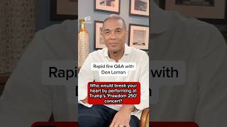 Rapid fire Q&A with Don Lemon