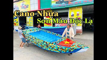 Cano Nhựa , Xuồng Nhựa , Sơn màu độc lạ theo yêu cầu , Xuồng Composite  Cty Thủy Tiên 02703 948 999