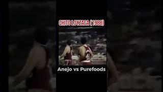 PBA LEGENDS: CHITO LOYZAGA (1988) ANEJO VS PUREFOODS
