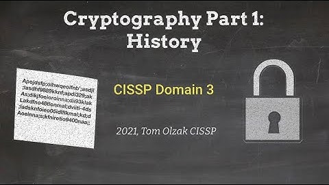 Cryptography Part 1 - History