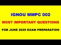 IGNOU MMPC 002- Most Important Questions for June 2025 Exam