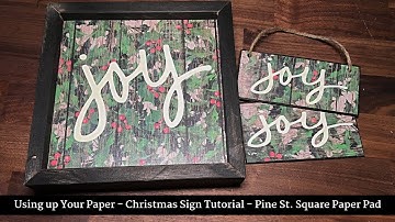 Using Up a Whole Paper Pad - Christmas Sign Tutorial - Pine St. Square - DIY Christmas Decor