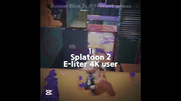 662nd* Me in different games #capcut #splatoon3 #subscribe #unedited #template #splatoon2