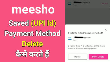 How to delete meesho saved payment method | Meesho me saved upi id delete kaise kare