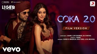 Coka 2.0 - Film Version - Liger|Vijay Deverakonda, Ananya Panday|Lijo; Dj Chetas