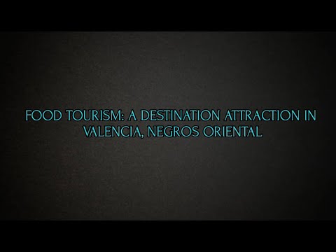 RESEARCH PAPER | FOOD TOURISM: A DESTINATION ATTRACTION IN VALENCIA