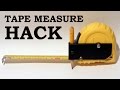 Tape Measure Hack / Trick