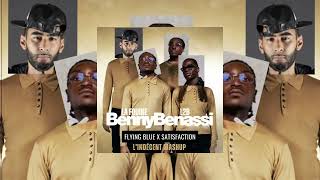 La Fouine, L2B x Benny Benassi - Flying Blue x Satisfaction (L'Indécent Mashup)