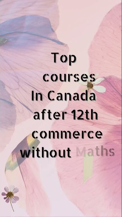 TOP 10 Courses After 12th Commerce Without Maths In Canada shorts best-career-options-after-12th-for-commerce-students-commerce-without