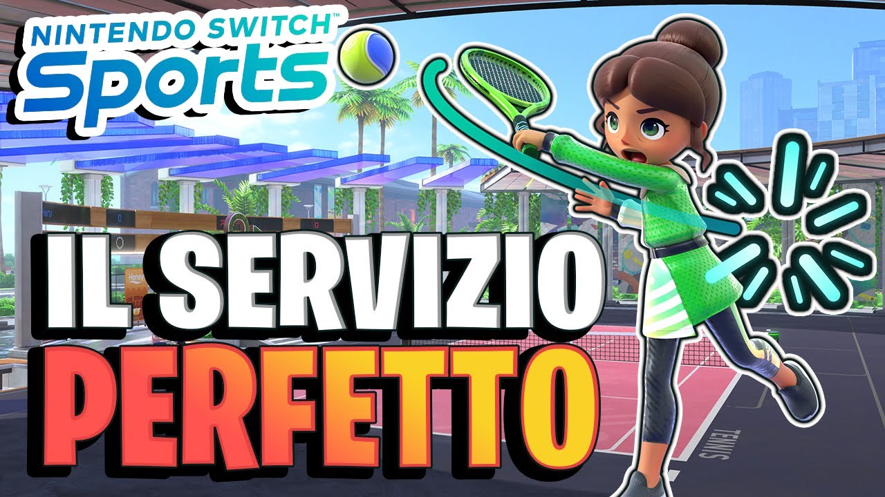 TENNIS ! COME fare SEMPRE un SERVIZIO PERFETTO! Nintendo Switch Sports ...